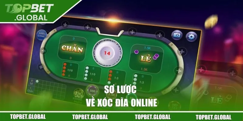 Sơ lược về xóc đĩa online
